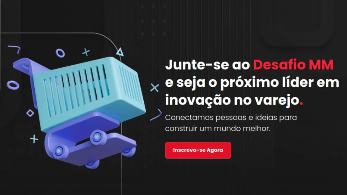 Lojas MM lança desafio de Inovação Aberta para startups - dcmais