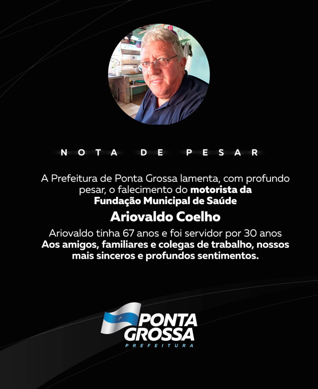 Motorista da Prefeitura de PG, Ariovaldo Coelho, em fundo preto