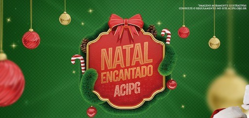 Título da campanha Natal Encantado ACIPG, na arte oficial de divulgação
