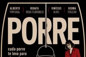 Cartaza da peça Porre, com secretário de cultura de ponta grossa